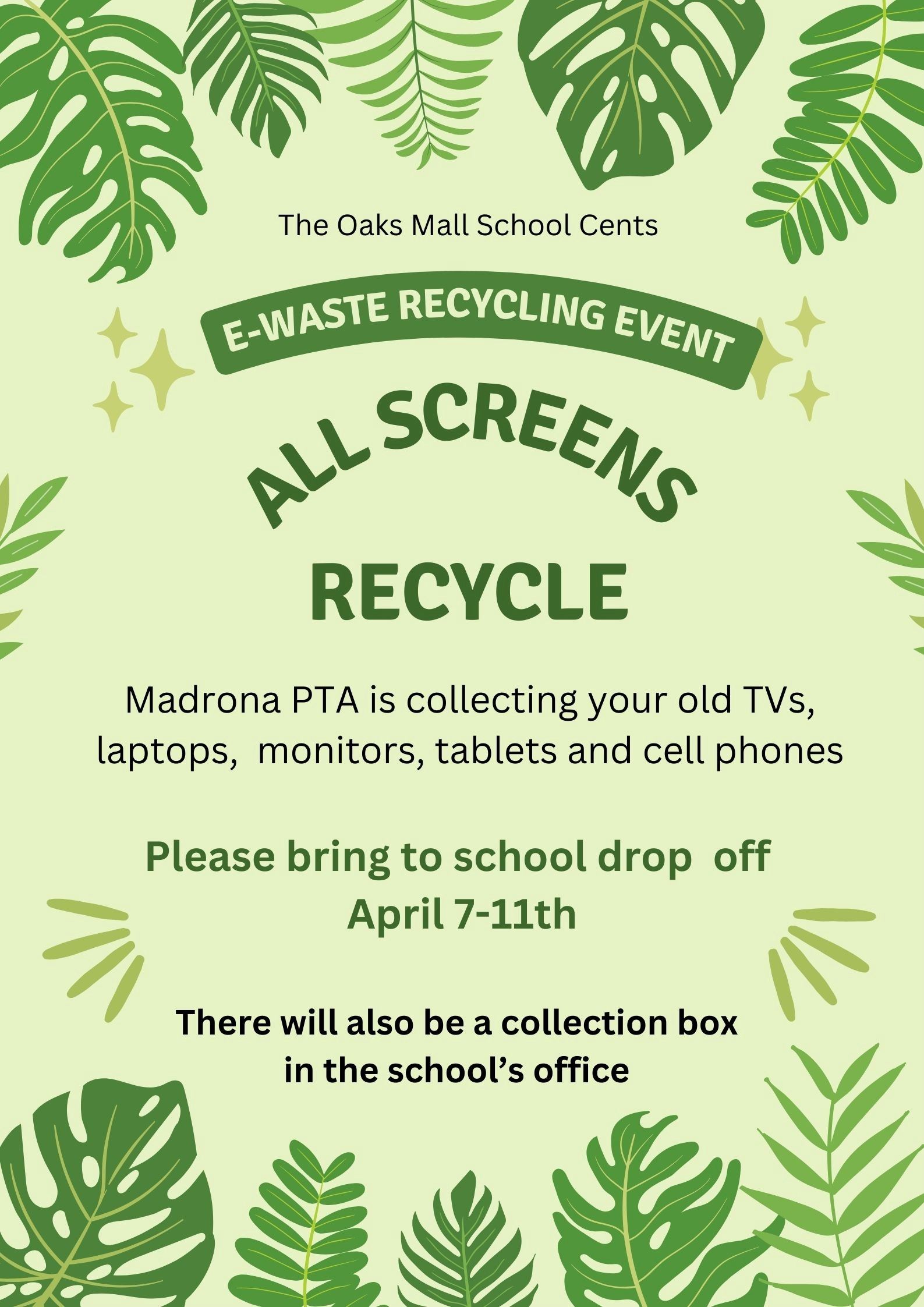  E-Waste Recycling Event April 7-11